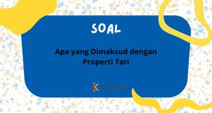 Apa yang Dimaksud dengan Properti Tari