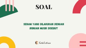 Senam yang Dilakukan dengan Iringan Musik Disebut