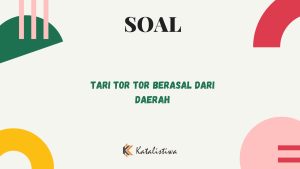 Tari Tor Tor Berasal Dari Daerah