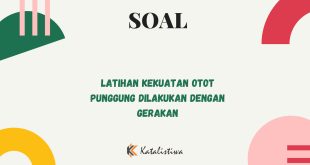 Latihan Kekuatan Otot Punggung Dilakukan dengan Gerakan