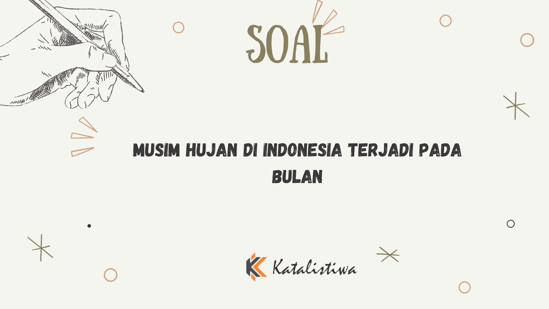 Musim Hujan di Indonesia Terjadi Pada Bulan