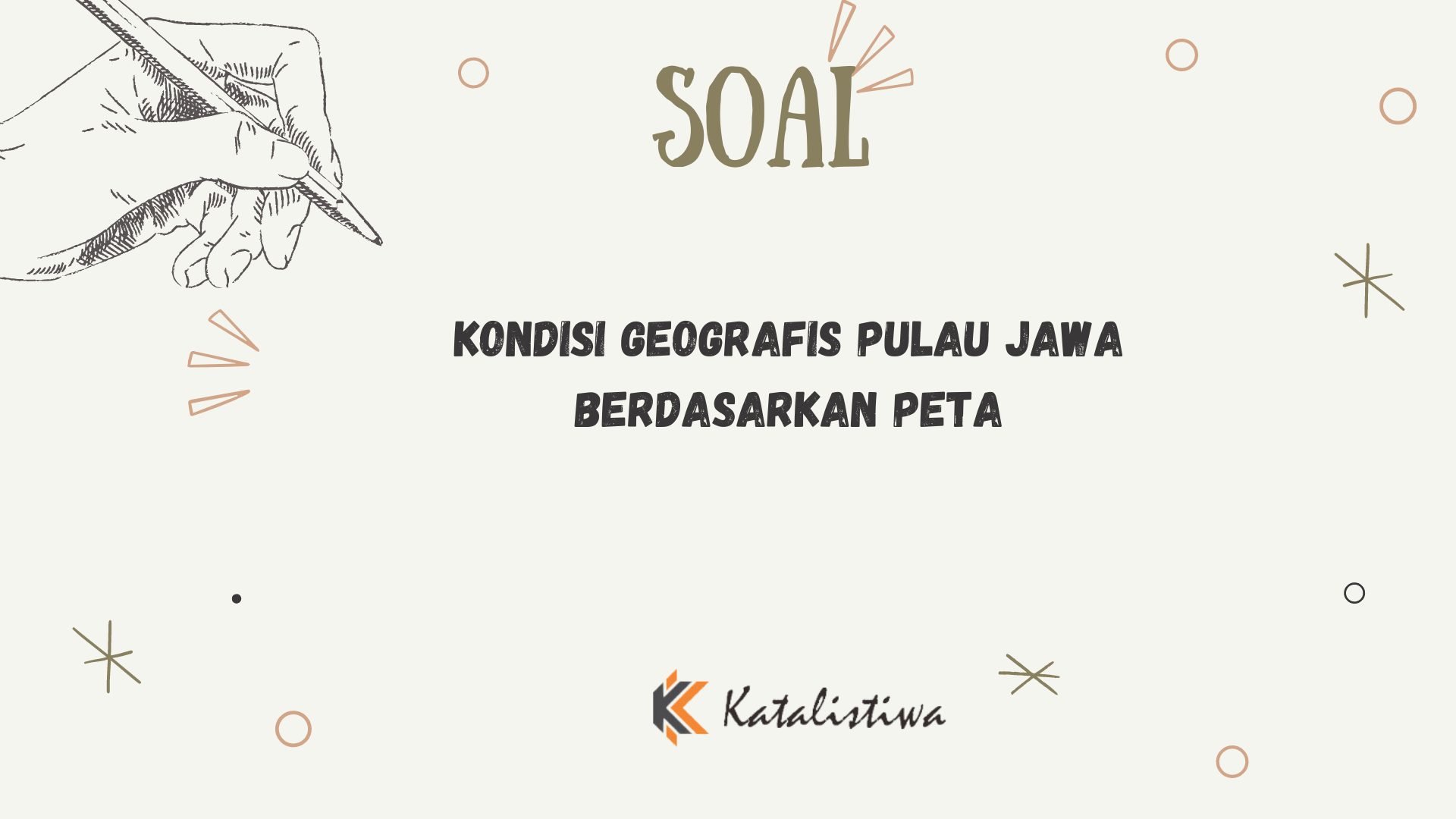Kondisi Geografis Pulau Jawa Berdasarkan Peta