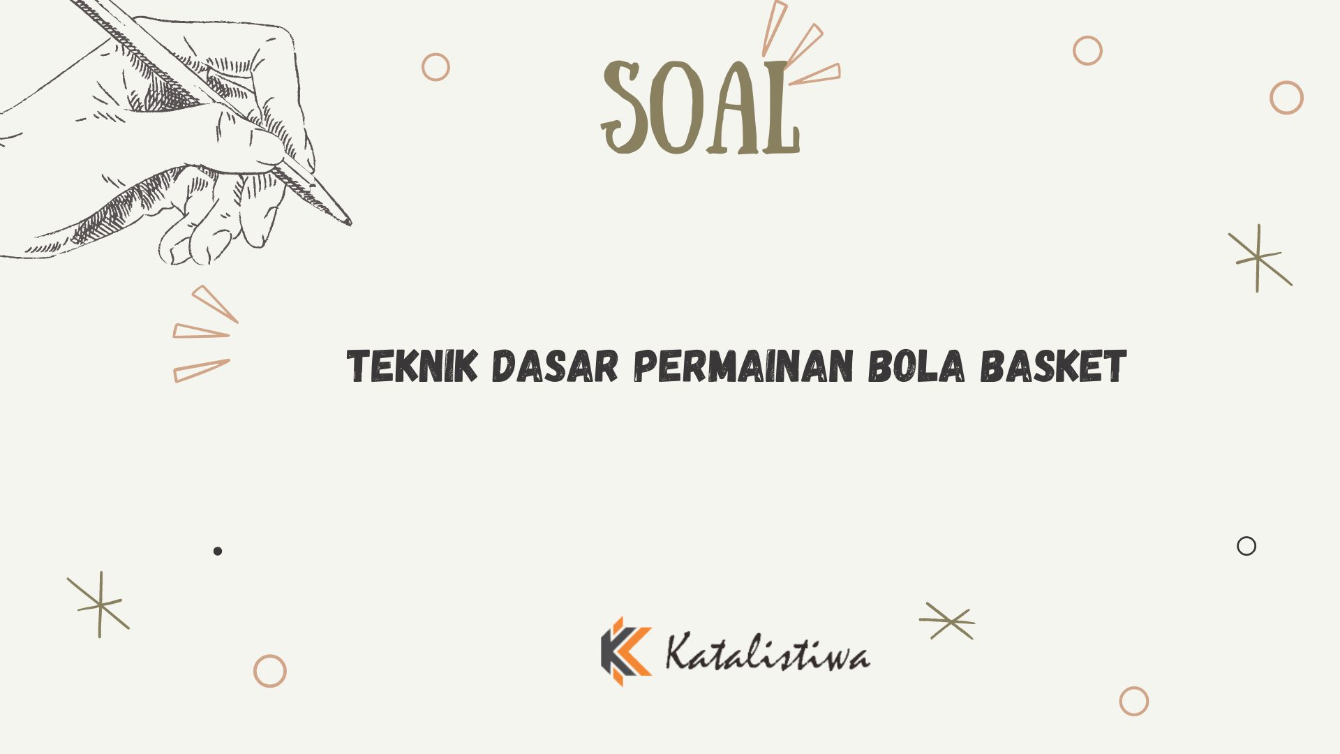 Teknik Dasar Permainan Bola Basket