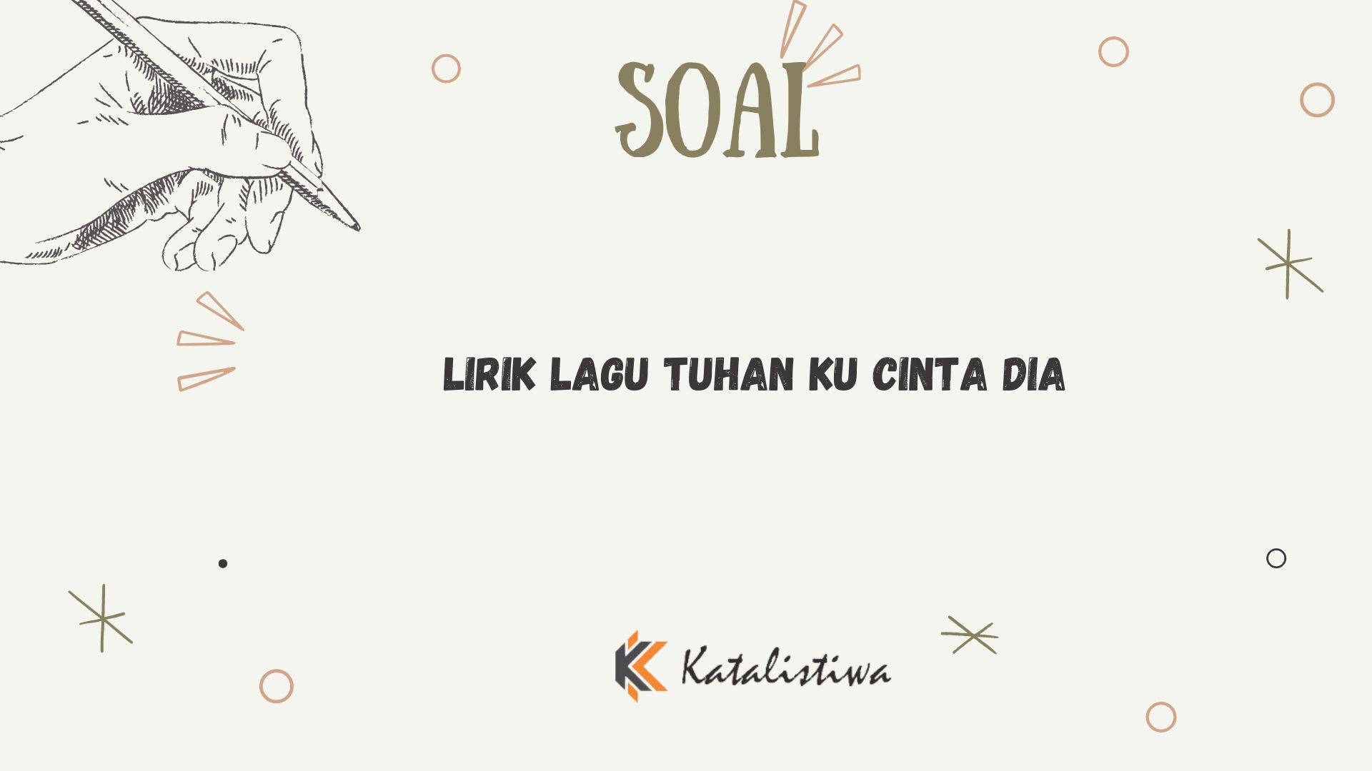 Lirik Lagu Tuhan Ku Cinta Dia