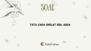Tata Cara Sholat Idul Adha