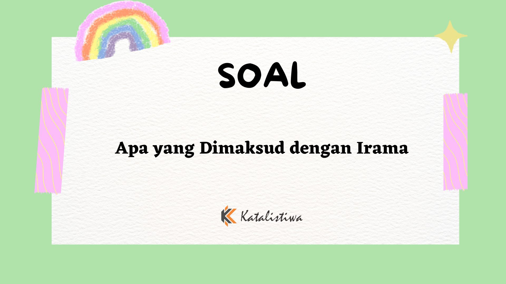 Apa yang Dimaksud dengan Irama