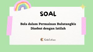 Bola dalam Permainan Bulutangkis Disebut dengan Istilah