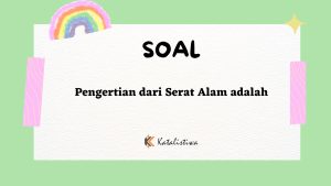 Pengertian dari Serat Alam adalah