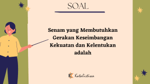 Senam yang Membutuhkan Gerakan Keseimbangan Kekuatan dan Kelentukan