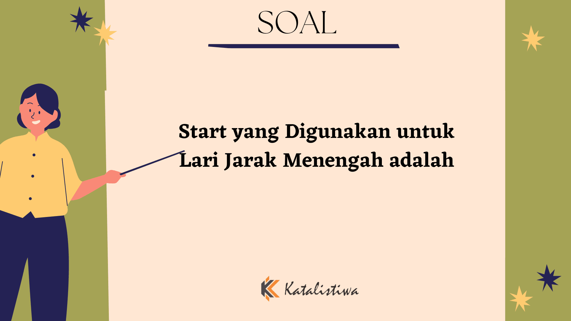 Start yang Digunakan untuk Lari Jarak Menengah adalah