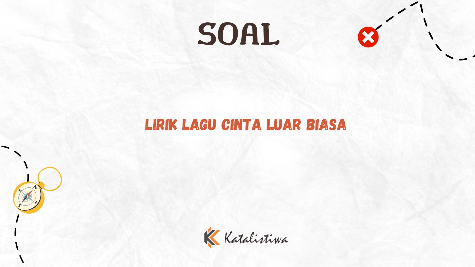 Lirik Lagu Cinta Luar Biasa