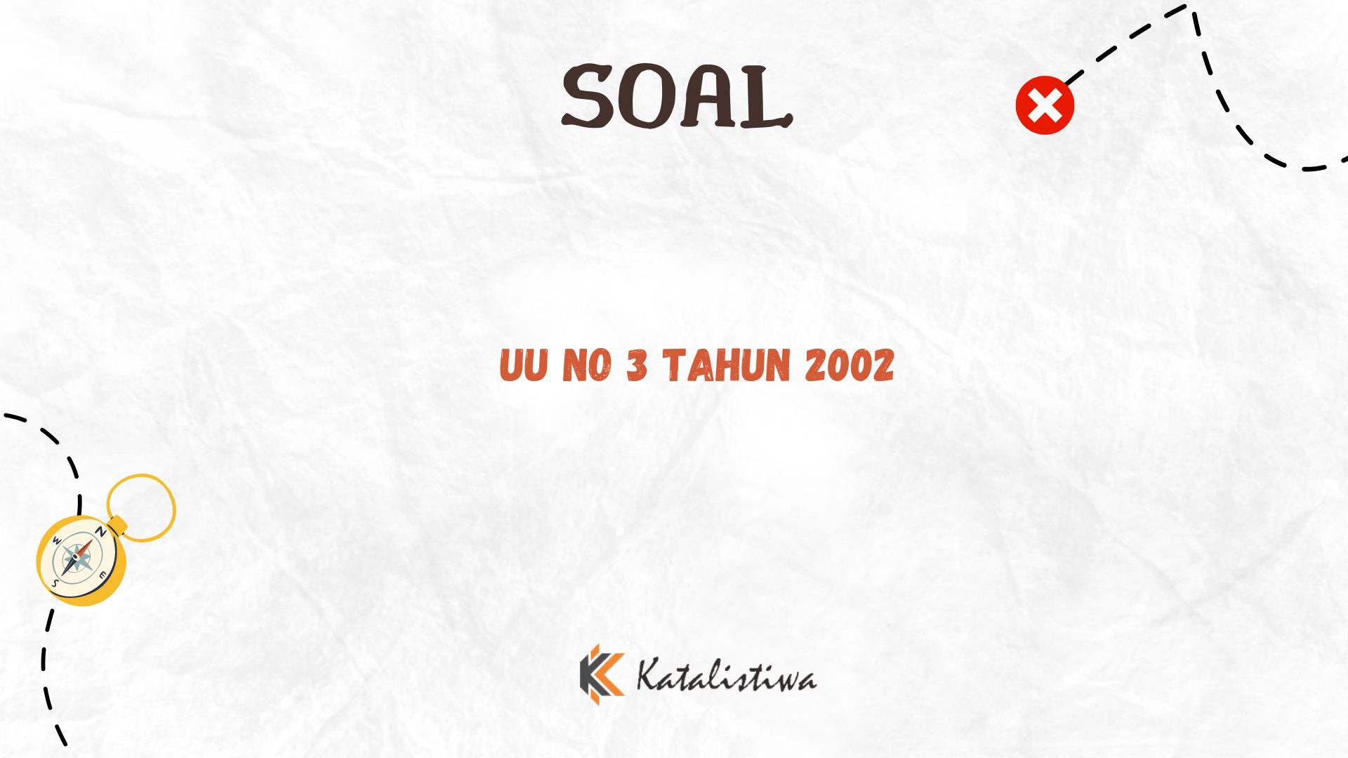 UU No 3 Tahun 2002