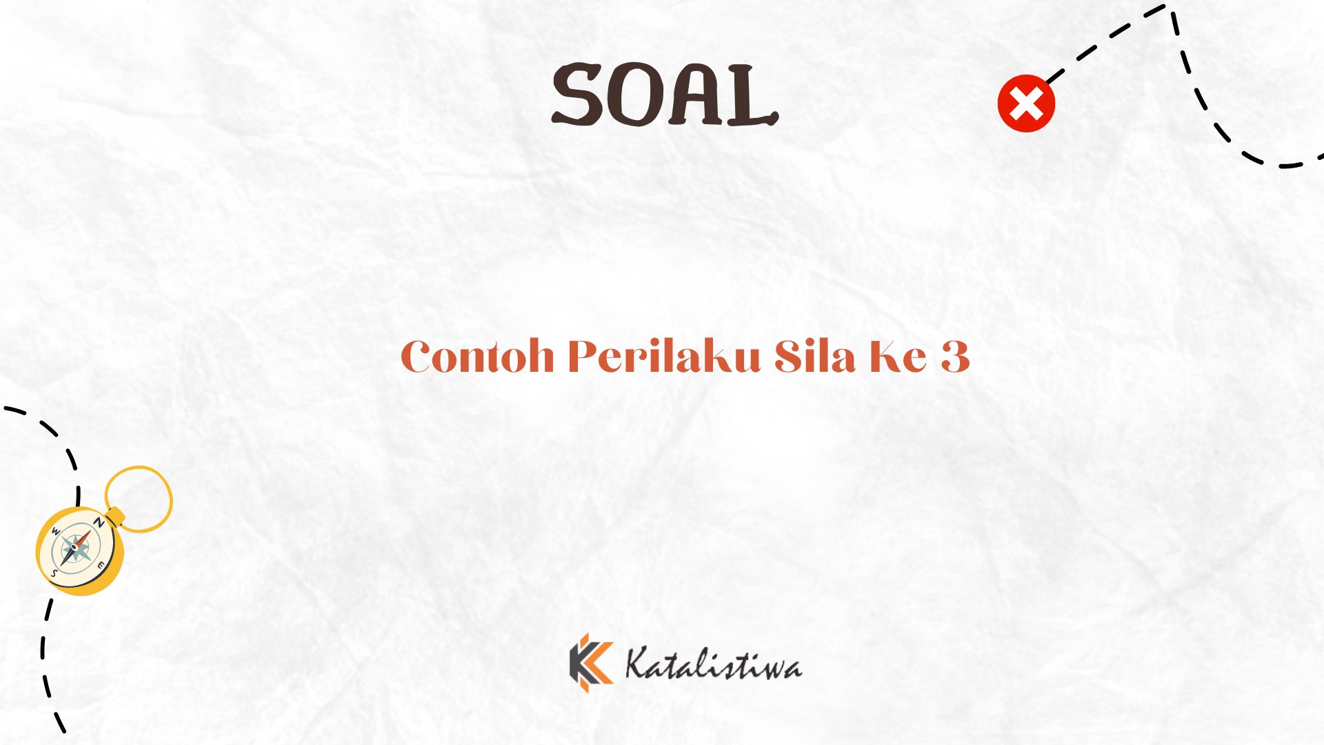 Contoh Perilaku Sila Ke 3