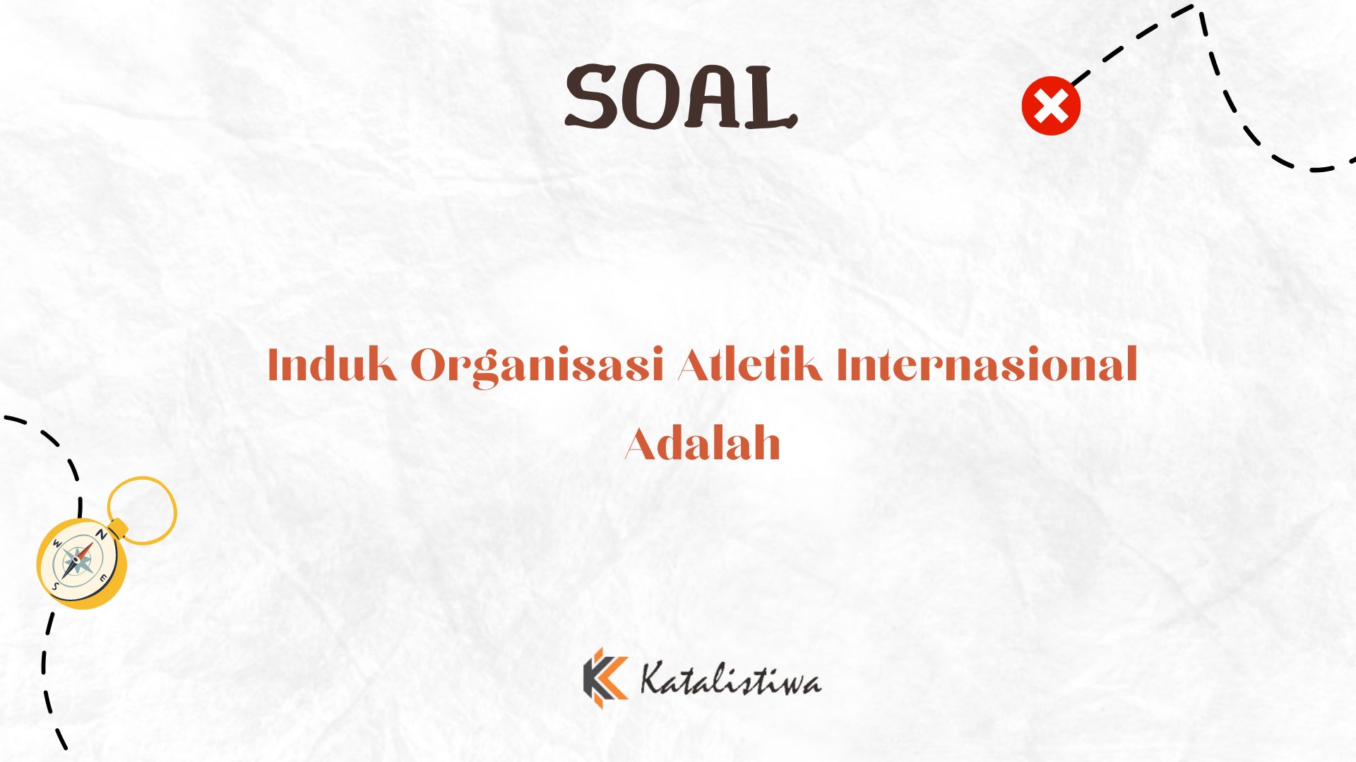 Induk Organisasi Atletik Internasional Adalah