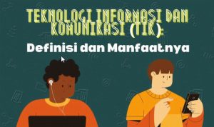 Fungsi Teknologi Informasi dan Komunikasi
