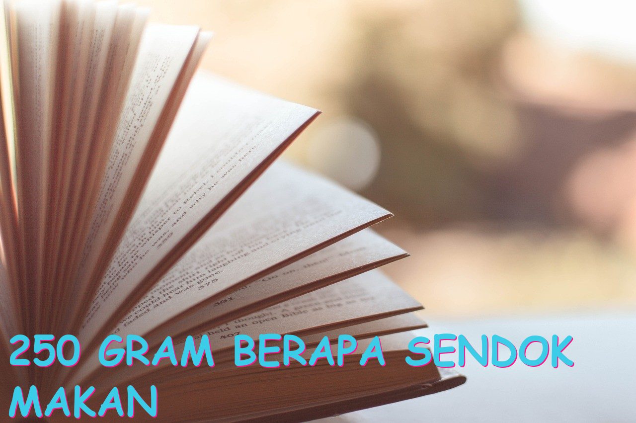 250 gram berapa sendok makan