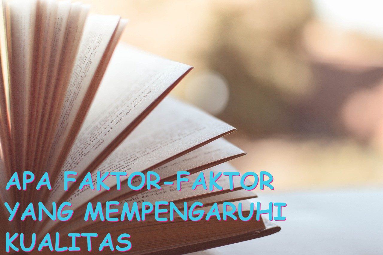 Apa Faktor-Faktor yang Mempengaruhi Kualitas Karya Seni Rupa?