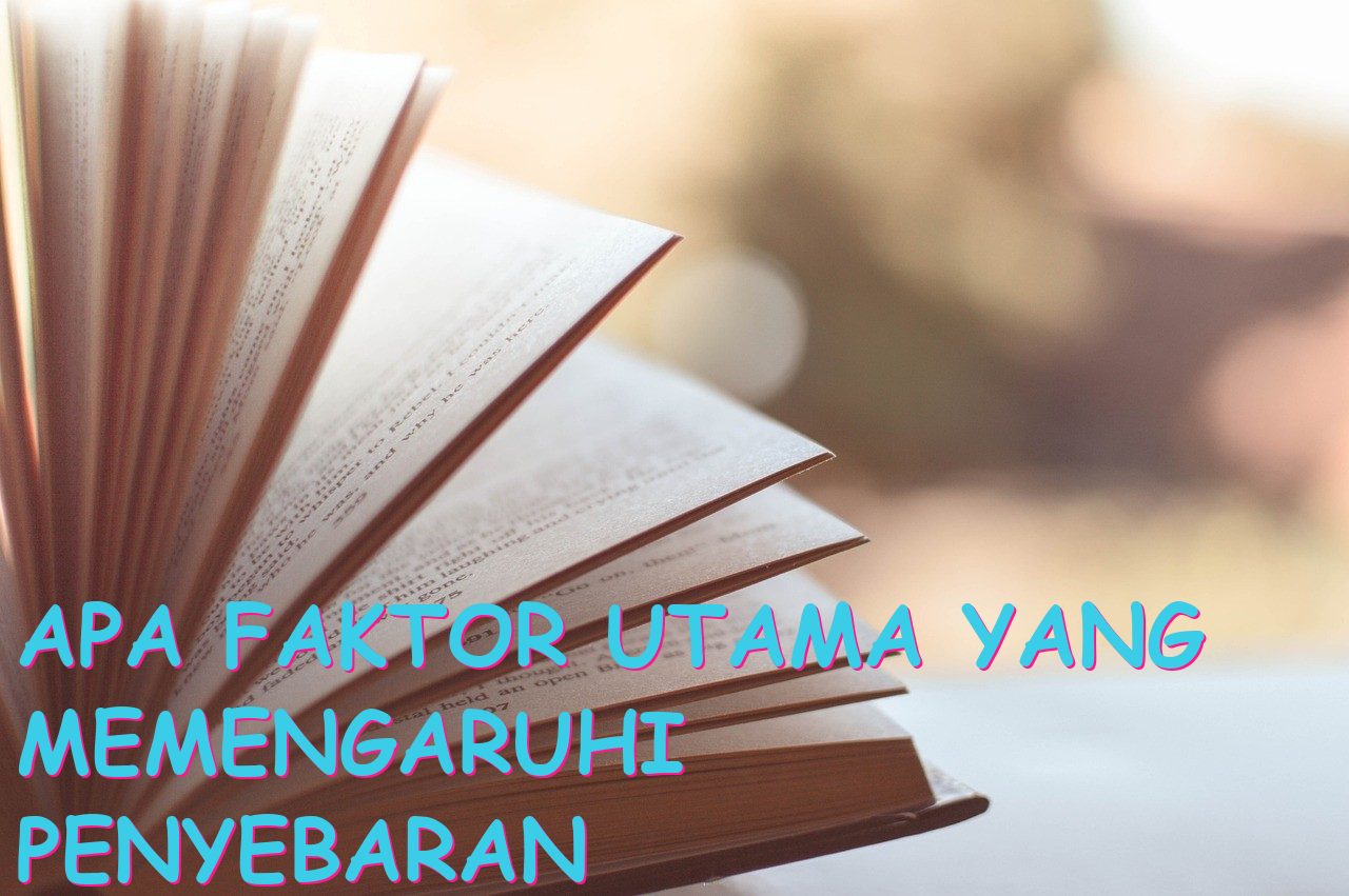 Apa Faktor Utama yang Memengaruhi Penyebaran Panas?