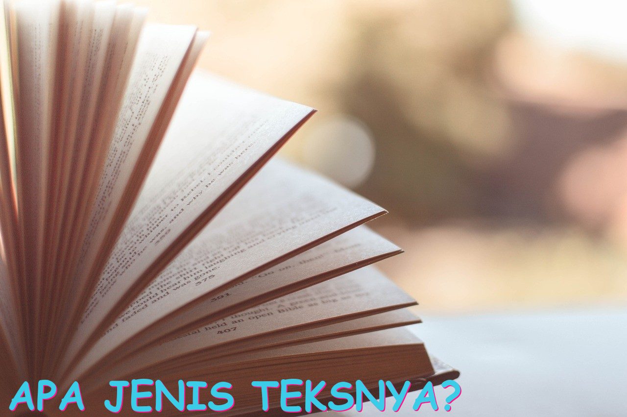 Apa Jenis Teksnya?