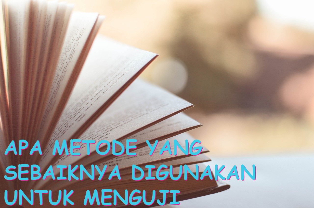 Apa Metode yang Sebaiknya Digunakan untuk Menguji Kelayakan Usaha?