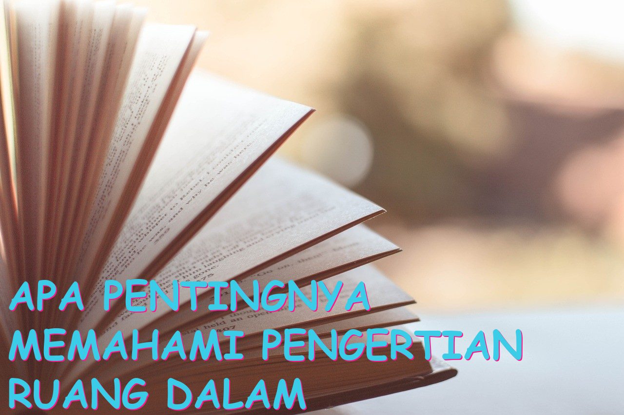 Apa Pentingnya Memahami Pengertian Ruang dalam Konsep Geografis?