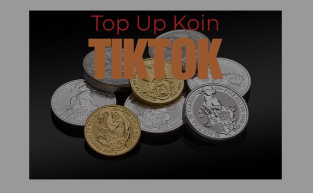 Mudah! Cara Top Up Koin TikTok Dengan Dana