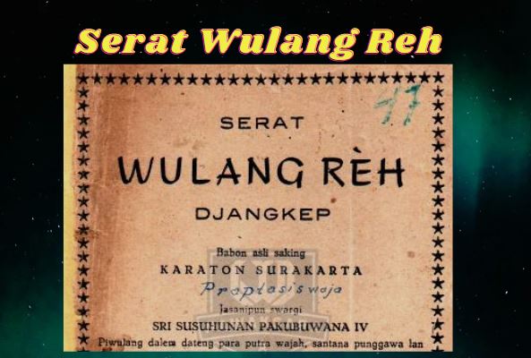 Mengenal Serat Wulangreh Anggitane