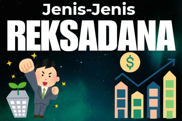4 Jenis Reksa Dana Paling Menguntungkan Tahun Ini