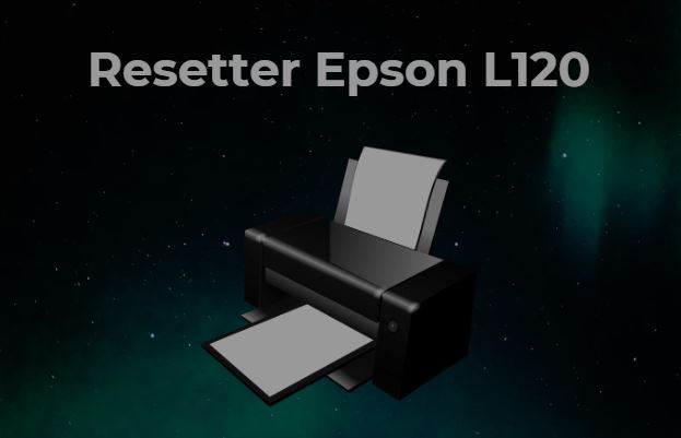 Terbaru! Download Resetter Epson L120 Gratis Tanpa Password