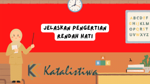 Jelaskan Pengertian Rendah Hati