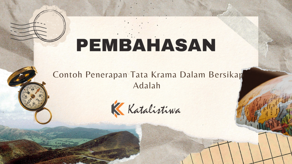 Contoh Penerapan Tata Krama Dalam Bersikap Adalah