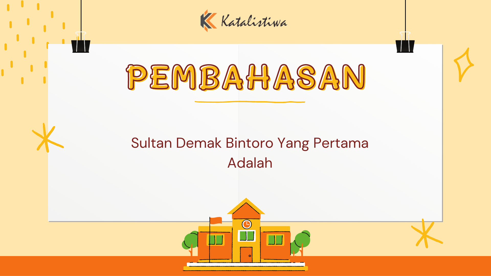 Sultan Demak Bintoro Yang Pertama Adalah