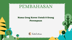 Nama Geng Keren Untuk 8 Orang Perempuan